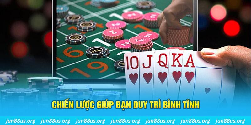 Chiến lược giúp bạn duy trì bình tĩnh